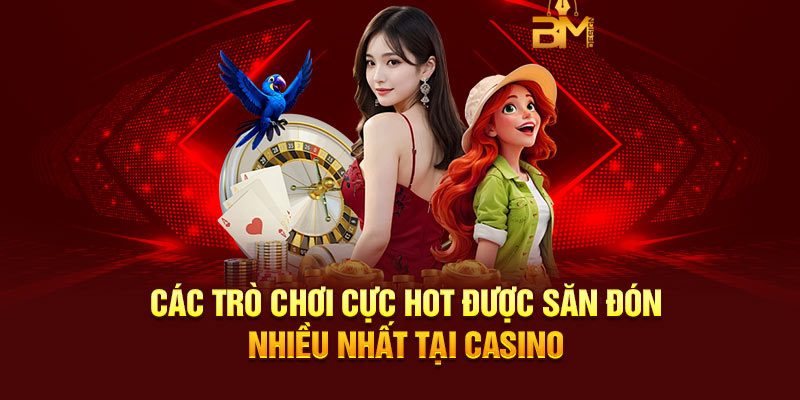 Các trò chơi cực hot được săn đón nhiều nhất tại Casino 33WIN